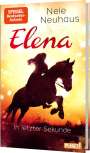 Nele Neuhaus: Elena - Ein Leben für Pferde 7: In letzter Sekunde, Buch