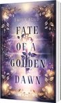 Emily Bold: Fate of a Golden Dawn (Legacy-Dilogie 2), Buch