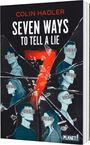 Colin Hadler: Seven Ways to Tell a Lie, Buch