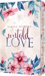 Teresa Sporrer: Untold Love, Buch