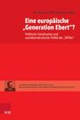 : Eine europäische 'Generation Ebert'?, Buch