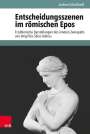 Jochen Schultheiß: Entscheidungsszenen im römischen Epos, Buch