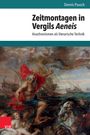 Dennis Pausch: Zeitmontagen in Vergils Aeneis, Buch