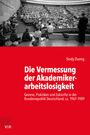 Titel: "Die Vermessung der Akademikerarbeitslosigkeit". Ein überfüllter Hörsaal mit vielen Studierenden.