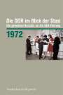 : Die DDR im Blick der Stasi 1972, Buch