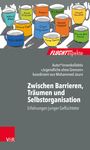 Autorenkollektiv »Jugendliche ohne Grenzen«: Zwischen Barrieren, Träumen und Selbstorganisation, Buch