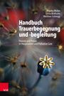 Monika Müller: Handbuch Trauerbegegnung und -begleitung, Buch