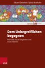 Eduard Zwierlein: Dem Unbegreiflichen begegnen, Buch