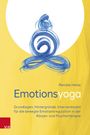 Renate Heiss: Emotionsyoga, Buch