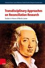 : Transdisciplinary Approaches on Reconciliation Research, Buch