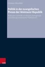 Christian Meinefeld: Politik in der evangelischen Presse der Weimarer Republik, Buch