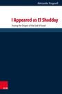 Aleksander Krogevoll: I Appeared as El Shadday, Buch