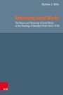 Matthew S. Miller: Reforming Good Works, Buch