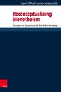 Reconceptualising Monotheism, Buch