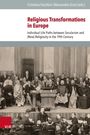 : Religious Transformations in Europe, Buch