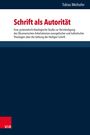 Tobias Meihofer: Schrift als Autorität, Buch