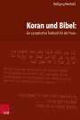 Wolfgang Reinbold: Koran und Bibel: Ein synoptisches Textbuch für die Praxis, Buch