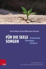 Kristin Merle: Für die Seele sorgen, Buch