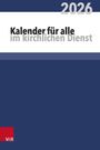 : Kalender für alle im kirchlichen Dienst, Buch