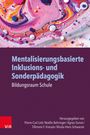 : Mentalisierungsbasierte Inklusions- und Sonderpädagogik, Buch