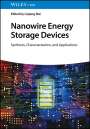 : Nanowire Energy Storage Devices, Buch