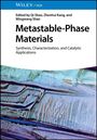 : Metastable-Phase Materials, Buch