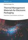 : Thermal Management Materials for Electronic Packaging, Buch