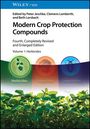 "Modern Crop Protection Compounds", vierte Auflage, behandelt Herbizide, Fungizide, Insektizide. Zeigt Pflanzenillustration.