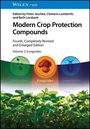 Wiley-VCH, Crop Protection Compounds, 4. Ausgabe, Band 2: Fungicides. Drei Kreise: Herbizide, Fungizide, Insektizide über Pflanzen.
