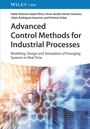 Pablo A. Lopez Perez: Advanced Control Methods for Industrial Processes, Buch