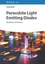 Hong Meng: Perovskite Light Emitting Diodes, Buch