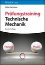 Stefan Hartmann: Prüfungstrainer Technische Mechanik, Buch