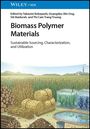 Text: Biomass Polymer Materials. Illustration: Feld, Holz, Ballen, Tanks mit Pflanzen, Tümpel, Kompost, Fabrik in der Ferne.