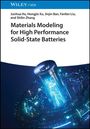"Materials Modeling for High Performance Solid-State Batteries" von Junhua Hu et al. Illustration zeigt eine futuristische Batterie.