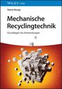 Rainer Bunge: Mechanische Recyclingtechnik, Buch