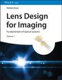 Herbert Gross: Lens Design for Imaging, Buch