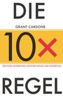Grant Cardone: Die 10x-Regel, Buch
