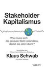 Klaus Schwab: Stakeholder-Kapitalismus, Buch