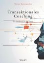 Werner Katzengruber: Transaktionales Coaching, Buch