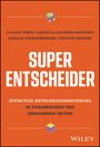 Claudio Feser: Super-Entscheider, Buch