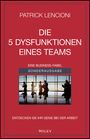 Patrick M. Lencioni: Die 5 Dysfunktionen eines Teams, Buch