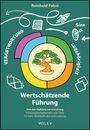 Reinhold Pabst: Wertschätzende Führung, Buch