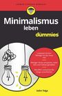 Selim Tolga: Minimalismus leben für Dummies, Buch
