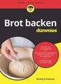 Wendy Jo Peterson: Brot backen für Dummies, Buch