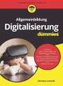 Christina Czeschik: Allgemeinbildung Digitalisierung für Dummies, Buch