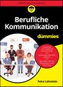 Petra Lahnstein: Berufliche Kommunikation für Dummies, Buch