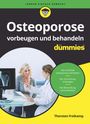 Thorsten Freikamp: Osteoporose vorbeugen und behandeln für Dummies, Buch