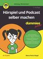 Marco Ponce Kärgel: Hörspiel und Podcast selber machen für Dummies Junior, Buch