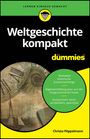 Christa Pöppelmann: Weltgeschichte kompakt für Dummies, Buch