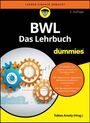 Tobias Amely: BWL für Dummies. Das Lehrbuch E2, Buch
